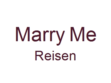 Marry Me Reisen